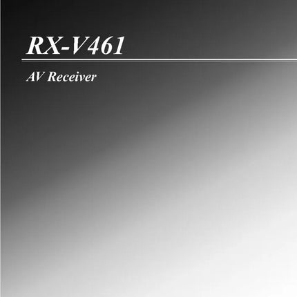 Yamaha RX-V461 Receiver Owners Manual