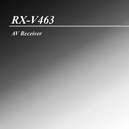 Yamaha RX-V463 Receiver Owners Manual