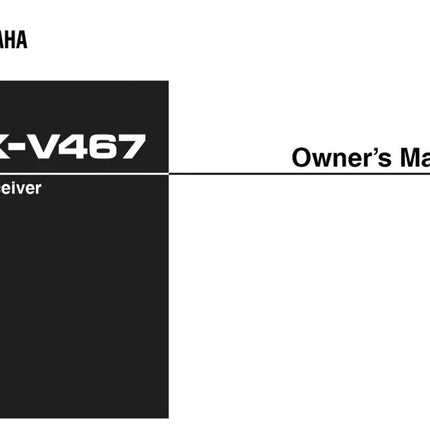 Yamaha RX-V467 Receiver Owners Manual