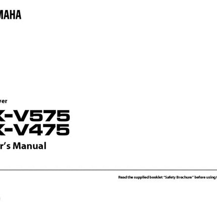 Yamaha RX-V475 Receiver Owners Manual