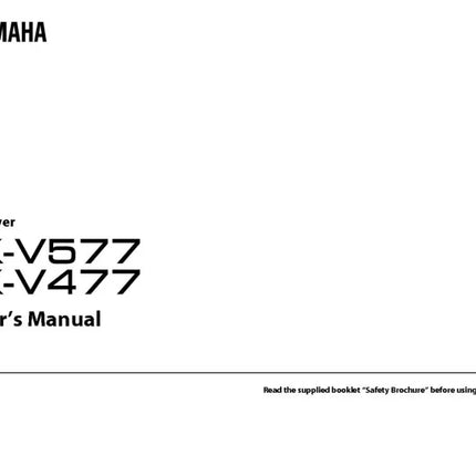 Yamaha RX-V477 RX-V577 Receiver Owners Manual