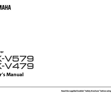 Yamaha RX-V479 RX-V579 Receiver Owners Manual