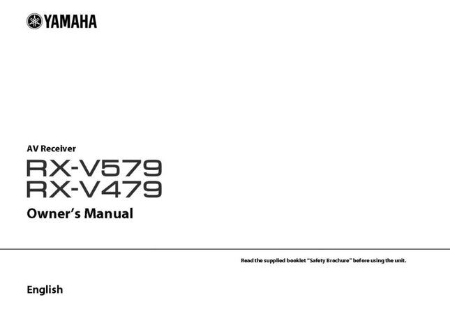 Yamaha RX-V479 RX-V579 Receiver Owners Manual
