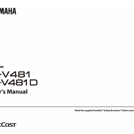 Yamaha RX-V481 RX-V481D Receiver Owners Manual