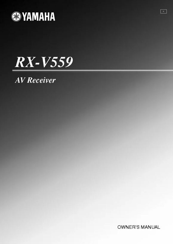 Yamaha RX-V559 Receiver Owners Manual