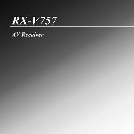 Yamaha RX-V757 Receiver Owners Manual