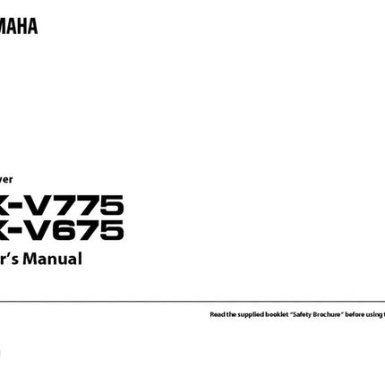 Yamaha RX-V775 RX-V675 Receiver Owners Manual