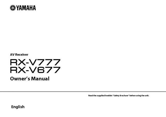 Yamaha RX-V777 RX-V677 Receiver Owners Manual