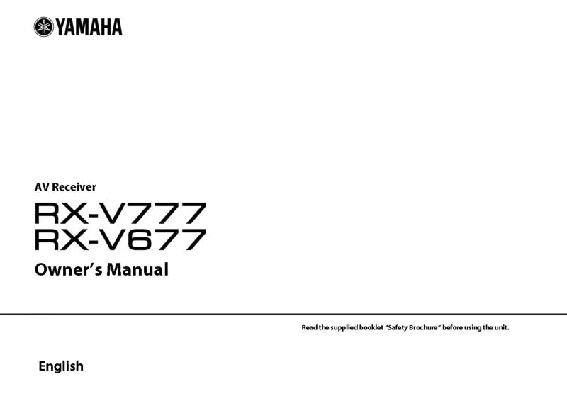 Yamaha RX-V777 RX-V677 Receiver Owners Manual – TekRevolt