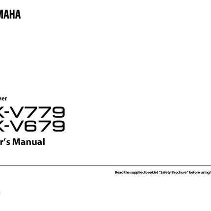 Yamaha RX-V779 RX-V679 Receiver Owners Manual