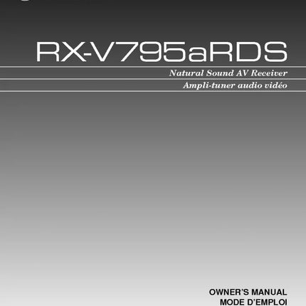 Yamaha RX-V795ARDS Receiver Owners Manual