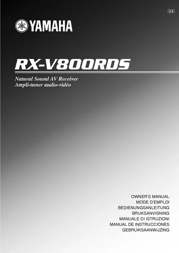 Yamaha RX-V800RDS Receiver Owners Manual