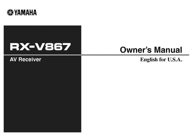 Yamaha RX-V867 Receiver Owners Manual