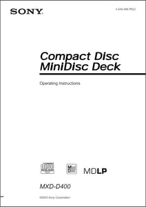 Sony MXD-D400 Minidisc Owners Manual